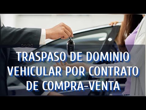 Traspaso de dominio de un vehículo en Quito: Guía completa y detallada