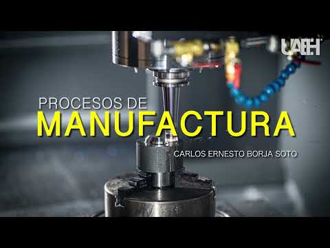 Clasificación de los Procesos de Manufactura: Una Guía Detallada