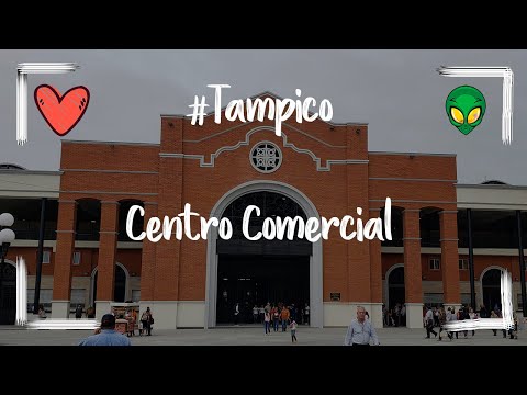 El Mercado de Tampico Tamaulipas: Un Centro Comercial Emblemático de la Región