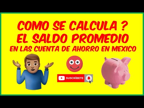 Cómo calcular el saldo promedio de una cuenta de ahorros: guía práctica y detallada