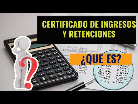 Obtención del Certificado de Ingresos y Retenciones: Todo lo que necesitas saber